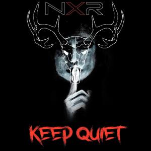 KEEP QUIET