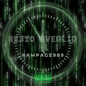 Resto Sveglio (Explicit)