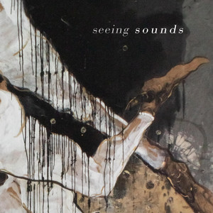 Seeing Sounds