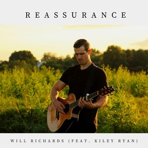 Reassurance (feat. Kiley Ryan)