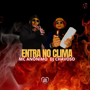 Entra no Clima (Explicit)