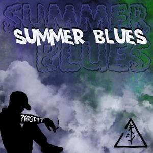 Summer Blues (Explicit)