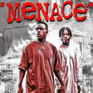 MENACE (feat. B3NZI) [Explicit]