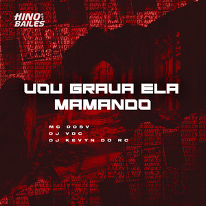 Vou Grava Ela Mamando (Explicit)