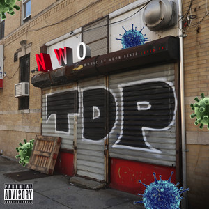 NWO the Mixtape (Explicit)