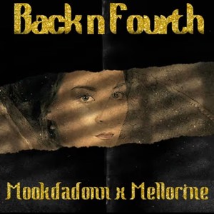 Back N Fourth (feat. Mellorine) [Explicit]