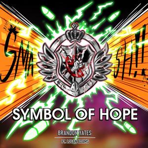 Symbol Of Hope (feat. Logan Adams) (Vocal Version)