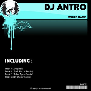White Name (Erick Rincon Remix)