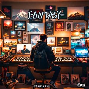 Fantasy (Explicit)