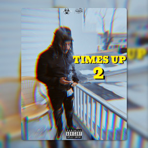 Times Up 2 (Explicit)