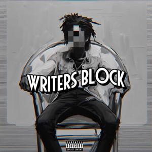 Writers Block (Explicit)