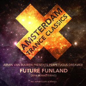 Future FunLand (Gate 42 Remix|Remastering 2014)