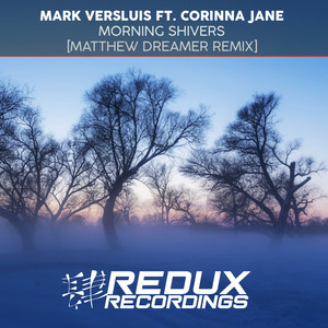 Morning Shivers (Matthew Dreamer Extended Remix)