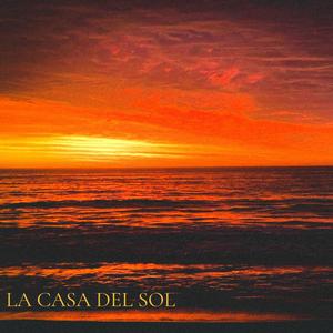 LA CASA DEL SOL (feat. O'Malley)