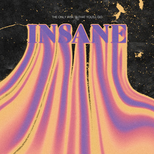 Insane (Explicit)