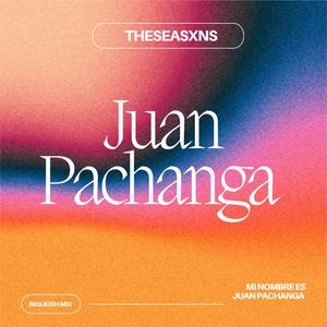 Juan Pachanga (Biqueish Mix)