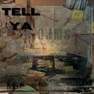 Tell Ya (Explicit)