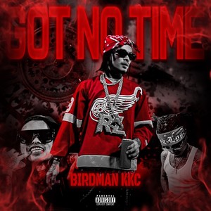 GOT NO TIME (Explicit)