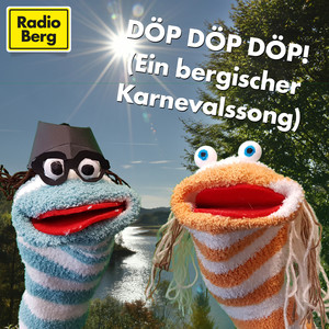 Döp Döp Döp(Ein bergischer Karnevalssong)