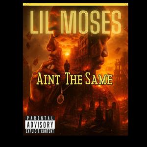 Ain't The Same (Explicit)