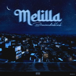 Melilla (Explicit)