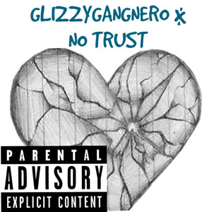 No Trust (Explicit)