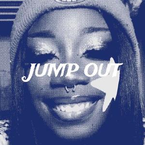 JUMP ØUT (Explicit)