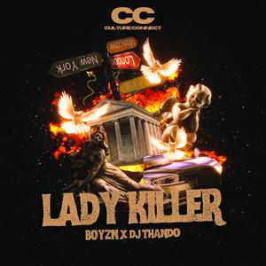 Lady Killer (feat. DJ Thando)