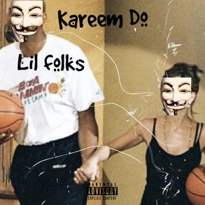 Kareem Do (Explicit)