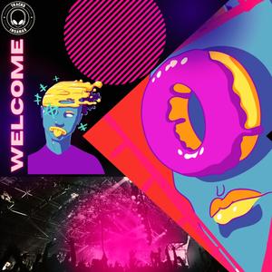 Wellcome The Rave