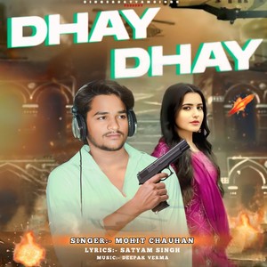 Dhay Dhay (Explicit)
