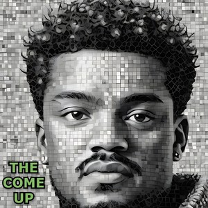 The Come Up (Single Album) [Explicit]