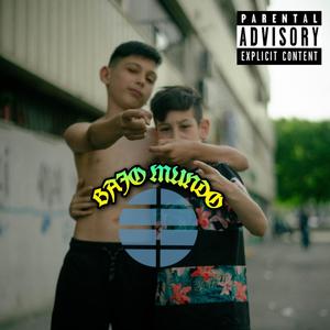 Bajo mundo (feat. Rifboy, Kemo & Eneygriega)