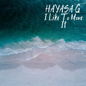 I Like To Move It