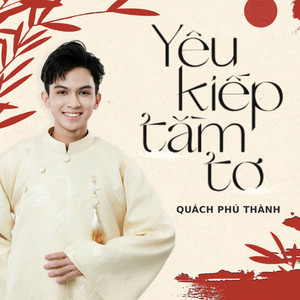 Yêu Kiếp Tằm Tơ