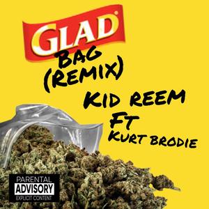 Glad Bag (pt2) (feat. Kurt Brodie) [Explicit]