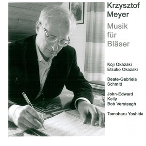 Krzysztof Meyer - Musik für Bläser