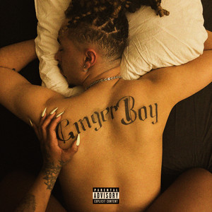 GINGER BOY (Explicit)