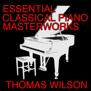 Essential Classical Piano Masterworks