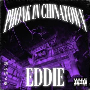 PHONK IN CHINATOWN (Explicit)