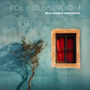 Gül Yüzlü Sevdiğim