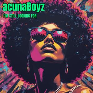 I'm Still Looking For