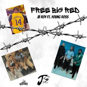 Free Big Red (feat. Young Ross) [Radio Edit]