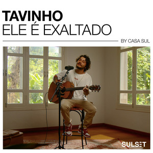 Ele É Exaltado (Acústico)