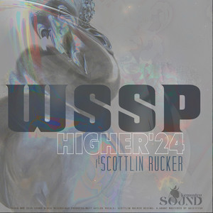 Higher '24 feat. Scottlin Rucker