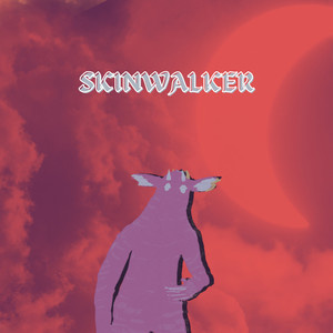 Skinwalker (Explicit)