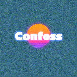 Confess