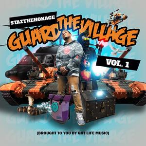 Guard The Village (Vol.1) [Explicit]