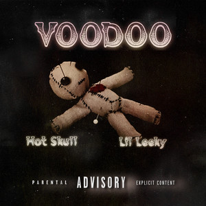 Voodoo (Explicit)