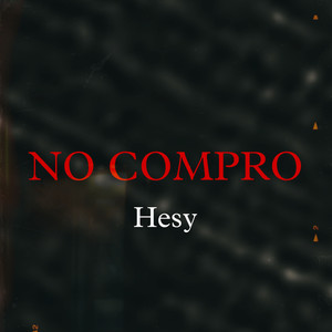 No Compro (Explicit)